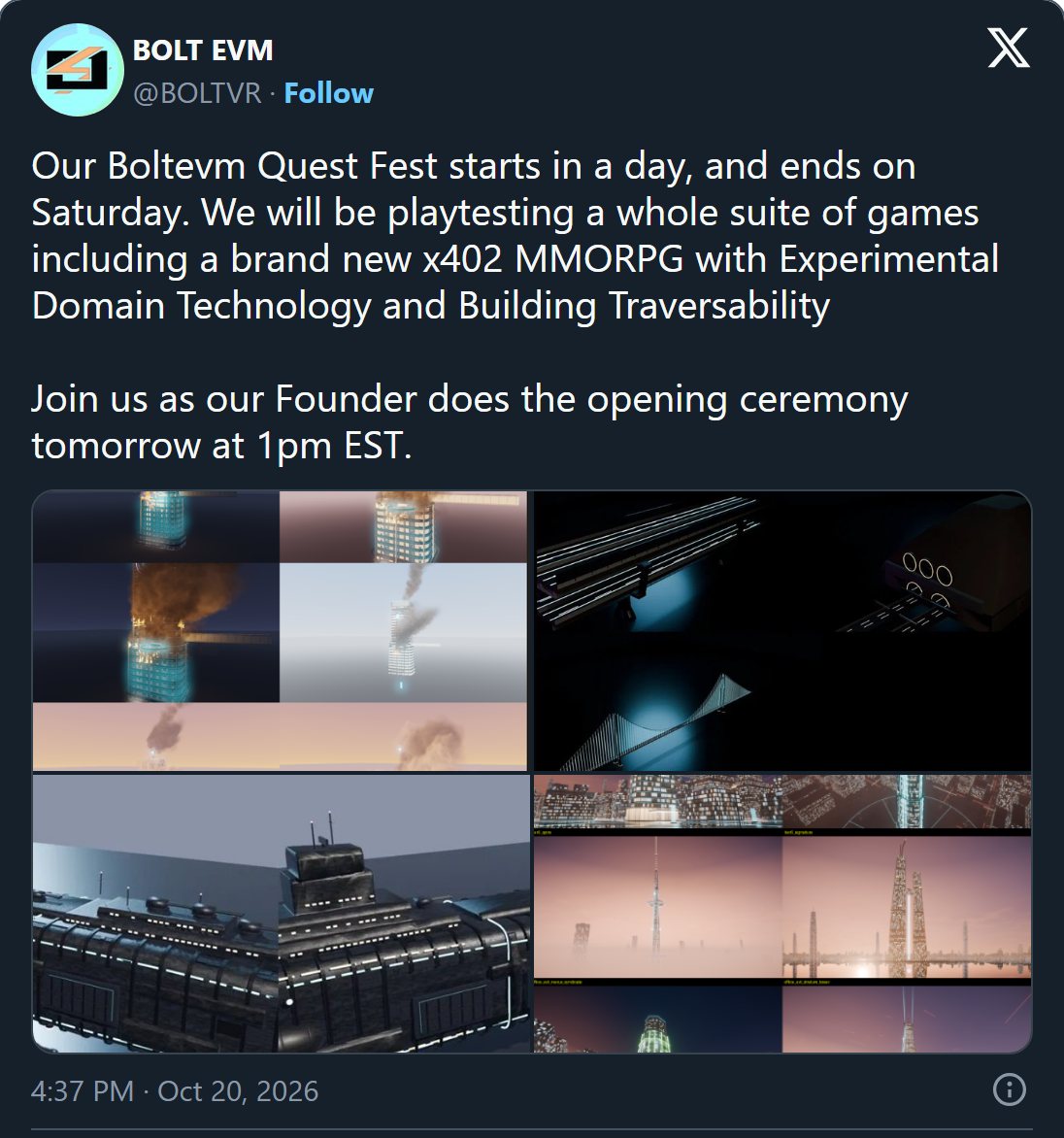 Screenshot of the BOLT EVM (@BOLTVR) post of 20 October 2026: "Our Boltevm Quest Fest starts in a day, and ends on Saturday. We will be playtesting a whole suite of games including a brand new x402 MMORPG with Experimental Domain Technology and Building Traversabilty. Join us as our Founder does the opening ceremony tomorrow at 1pm EST." Below the text, a collage of game scenes: a burning tower, a suspension bridge, a submarine and a misty city skyline.